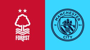 Trước trận Ngoại Hạng Anh: Nottingham Forest VS Manchester City