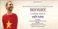 [Officical] Nick Vujicic gửi lời chúc tới Việt Nam
